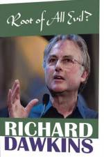 Watch The Root of All Evil? - Richard Dawkins M4ufree