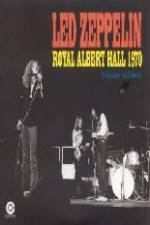 Watch Led Zeppelin - Live Royal Albert Hall 1970 M4ufree