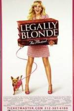 Watch Legally Blonde The Musical M4ufree