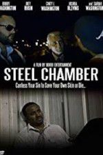 Watch Steel Chamber M4ufree