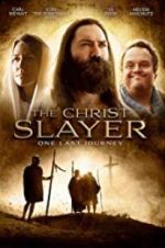 Watch The Christ Slayer M4ufree