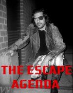 Watch The Escape Agenda M4ufree