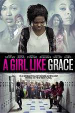 Watch A Girl Like Grace M4ufree