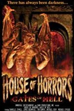 Watch House of Horrors: Gates of Hell M4ufree