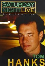 Watch Saturday Night Live: The Best of Tom Hanks (TV Special 2004) M4ufree