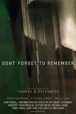 Watch Don\'t Forget to Remember M4ufree