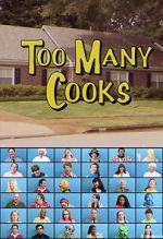 Watch Too Many Cooks (TV Short 2014) M4ufree