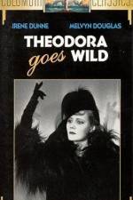 Watch Theodora Goes Wild M4ufree