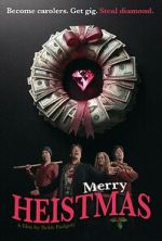 Watch Merry Heistmas M4ufree