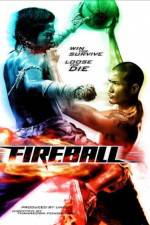 Watch Fireball M4ufree