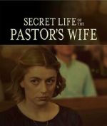 Watch Secret Life of the Pastor's Wife Online M4ufree