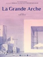 Watch La Grande Arche (Short 2023) M4ufree