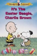 Watch It's the Easter Beagle, Charlie Brown M4ufree