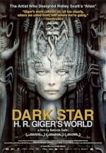 Watch Dark Star: H.R. Giger\'s World M4ufree