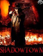 Watch Shadowtown M4ufree