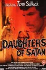Watch Daughters of Satan M4ufree