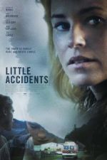 Watch Little Accidents M4ufree