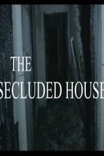 Watch The Secluded House M4ufree