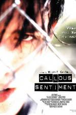 Watch Callous Sentiment M4ufree