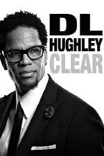 Watch D.L. Hughley: Clear M4ufree
