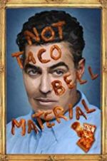 Watch Adam Carolla: Not Taco Bell Material M4ufree