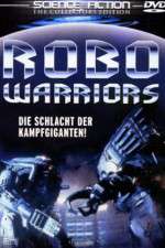 Watch Robo Warriors M4ufree