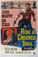 Watch Ride a Crooked Trail M4ufree