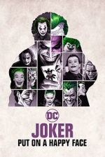 Watch Joker: Put on A Happy Face M4ufree
