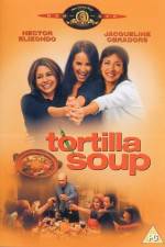 Watch Tortilla Soup M4ufree