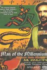 Watch Man of The Millennium - Emperor Haile Selassie I M4ufree