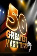 Watch TVs 50 Greatest Magic Tricks M4ufree