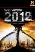 Watch History Channel - Nostradamus 2012 M4ufree