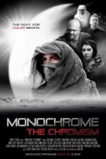 Watch Monochrome: The Chromism M4ufree