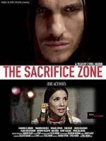 Watch The Sacrifice Zone (The Activist) M4ufree