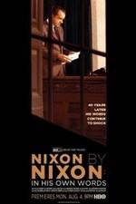 Watch Nixon by Nixon: In His Own Words M4ufree