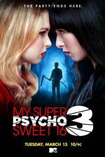 Watch My Super Psycho Sweet 16 Part 3 M4ufree