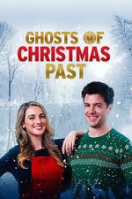 Watch Ghosts of Christmas Past M4ufree