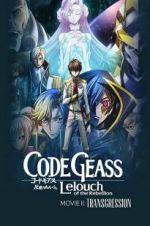 Watch Code Geass: Lelouch of the Rebellion - Transgression M4ufree