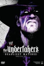 Watch WWE The Undertaker's Deadliest Matches M4ufree