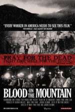 Watch Blood on the Mountain M4ufree