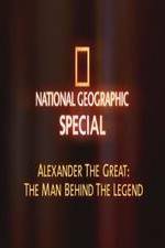 Watch National Geographic: Alexander The Great The Man and the Legend M4ufree
