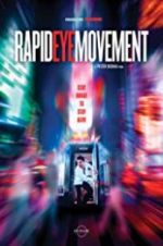 Watch Rapid Eye Movement M4ufree