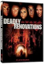 Watch Deadly Renovations M4ufree