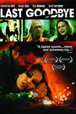 Watch Last Goodbye M4ufree