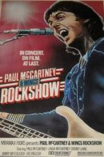 Watch Paul McCartney and Wings: Rockshow M4ufree