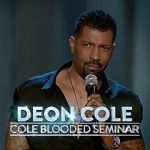 Watch Deon Cole: Cole Blooded Seminar M4ufree