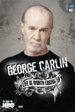 Watch George Carlin Life Is Worth Losing M4ufree