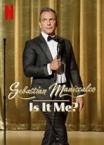 Watch Sebastian Maniscalco: Is It Me? (TV Special 2022) M4ufree