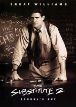 Watch The Substitute 2: School\'s Out M4ufree
