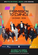 Watch BTS Permission to Dance on Stage - Seoul: Live Viewing M4ufree